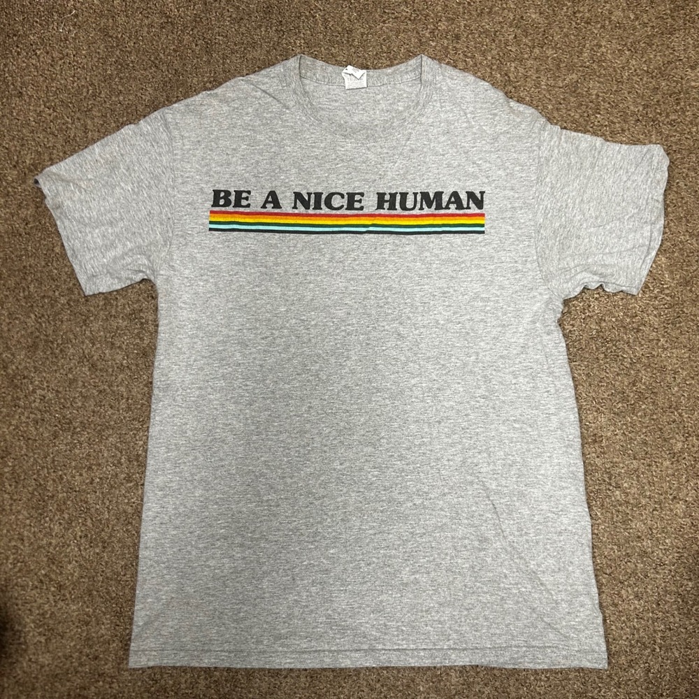 Be‎ A Nice Human Rainbow Graphic T-Shirt Unisex Gray Sz M Retro Indie Streetwear
